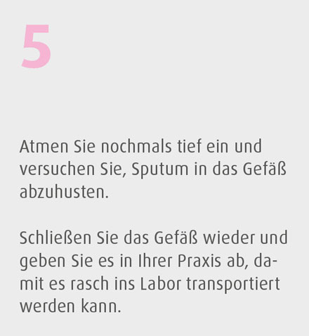 Gewinnung von Sputum 5